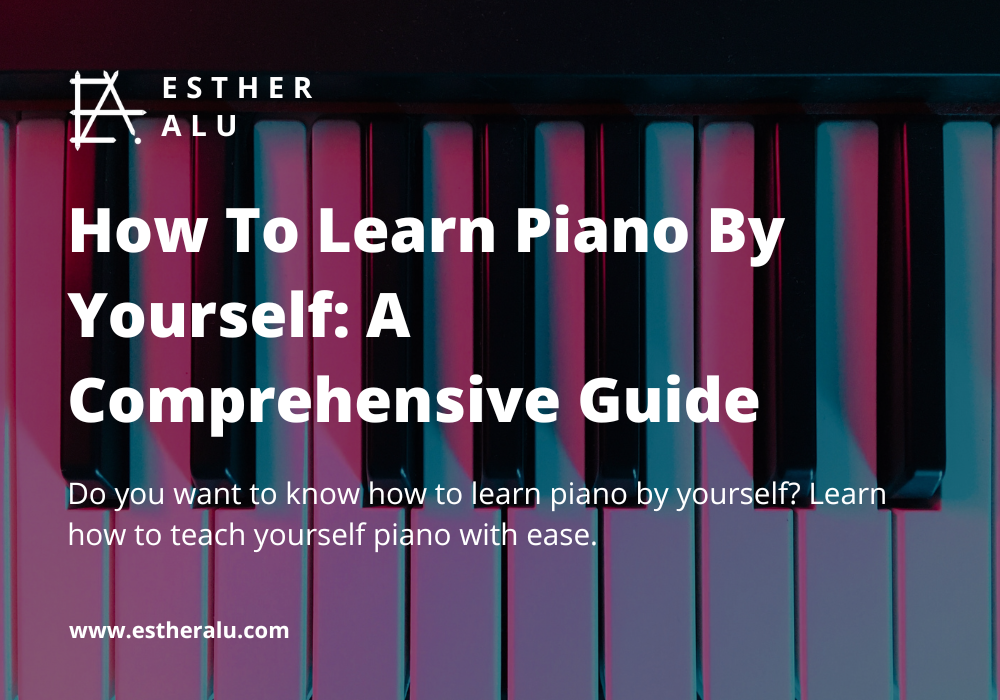 how to learn piano by yourself