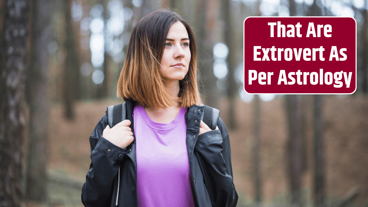 Top 3 Zodiac Signs That Are Extrovert As Per Astrology