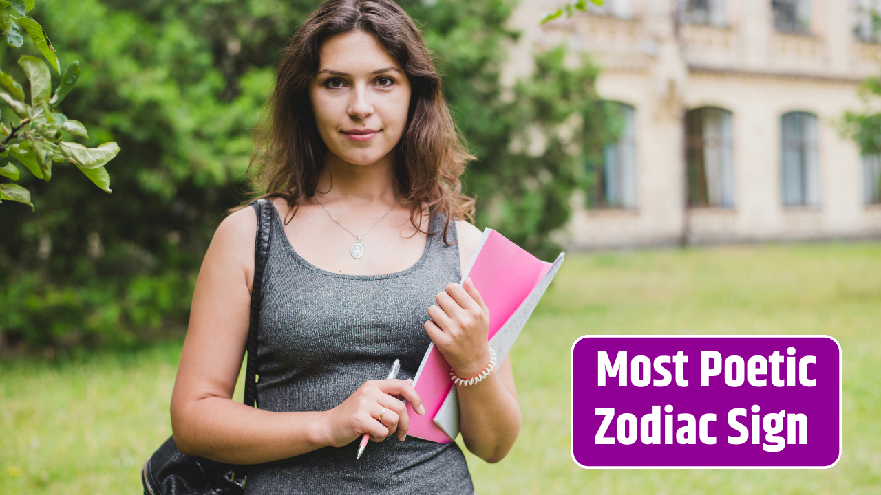 Top 4 Most Poetic Zodiac Sign